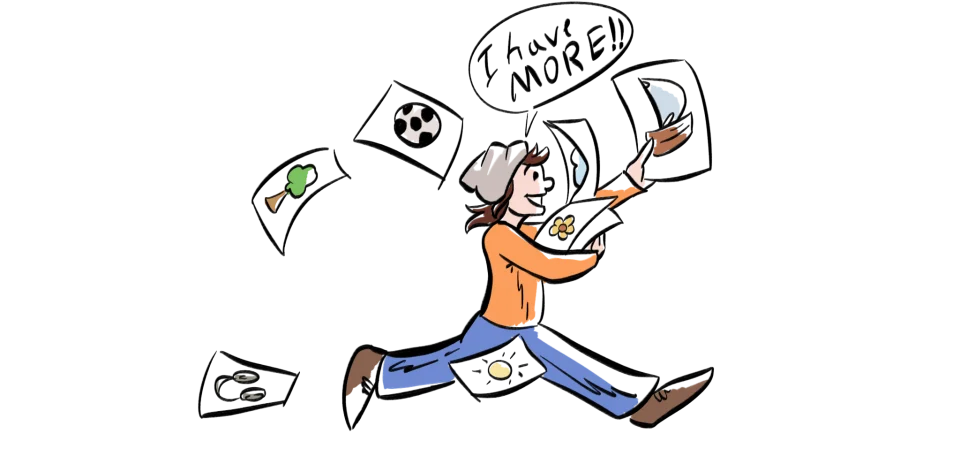Illustrated character running with a bundle of drawings, shouting 'I have more!'